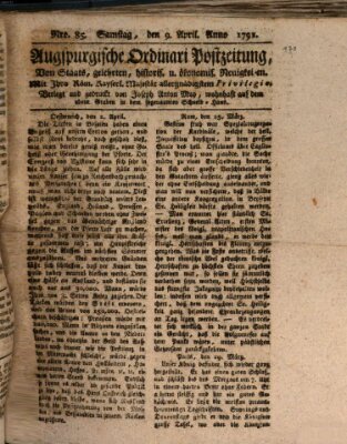 Augsburgische Ordinari Postzeitung von Staats-, gelehrten, historisch- u. ökonomischen Neuigkeiten (Augsburger Postzeitung) Samstag 9. April 1791