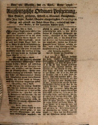 Augsburgische Ordinari Postzeitung von Staats-, gelehrten, historisch- u. ökonomischen Neuigkeiten (Augsburger Postzeitung) Montag 11. April 1791