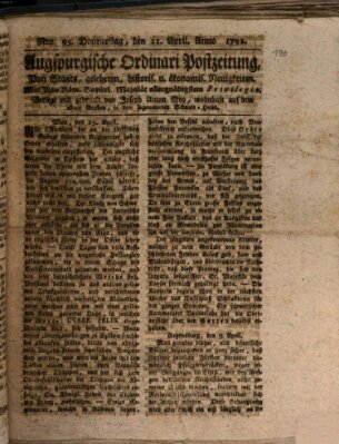 Augsburgische Ordinari Postzeitung von Staats-, gelehrten, historisch- u. ökonomischen Neuigkeiten (Augsburger Postzeitung) Donnerstag 21. April 1791