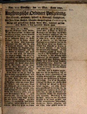 Augsburgische Ordinari Postzeitung von Staats-, gelehrten, historisch- u. ökonomischen Neuigkeiten (Augsburger Postzeitung) Dienstag 17. Mai 1791