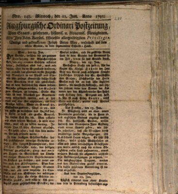 Augsburgische Ordinari Postzeitung von Staats-, gelehrten, historisch- u. ökonomischen Neuigkeiten (Augsburger Postzeitung) Mittwoch 22. Juni 1791