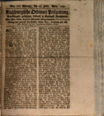 Augsburgische Ordinari Postzeitung von Staats-, gelehrten, historisch- u. ökonomischen Neuigkeiten (Augsburger Postzeitung) Montag 25. Juli 1791