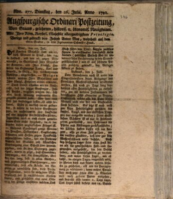 Augsburgische Ordinari Postzeitung von Staats-, gelehrten, historisch- u. ökonomischen Neuigkeiten (Augsburger Postzeitung) Dienstag 26. Juli 1791