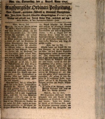 Augsburgische Ordinari Postzeitung von Staats-, gelehrten, historisch- u. ökonomischen Neuigkeiten (Augsburger Postzeitung) Donnerstag 4. August 1791