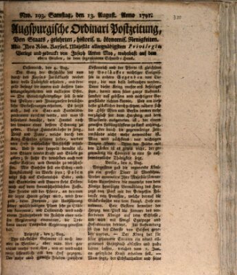 Augsburgische Ordinari Postzeitung von Staats-, gelehrten, historisch- u. ökonomischen Neuigkeiten (Augsburger Postzeitung) Samstag 13. August 1791