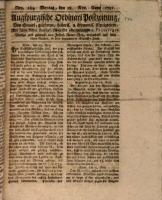 Augsburgische Ordinari Postzeitung von Staats-, gelehrten, historisch- u. ökonomischen Neuigkeiten (Augsburger Postzeitung) Montag 28. November 1791