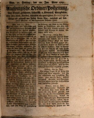 Augsburgische Ordinari Postzeitung von Staats-, gelehrten, historisch- u. ökonomischen Neuigkeiten (Augsburger Postzeitung) Freitag 20. Januar 1792