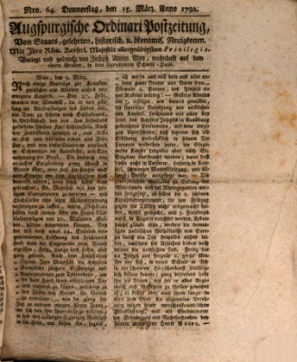 Augsburgische Ordinari Postzeitung von Staats-, gelehrten, historisch- u. ökonomischen Neuigkeiten (Augsburger Postzeitung) Donnerstag 15. März 1792