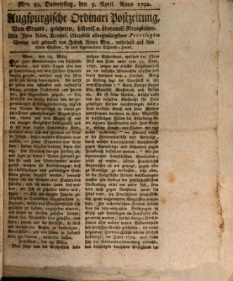 Augsburgische Ordinari Postzeitung von Staats-, gelehrten, historisch- u. ökonomischen Neuigkeiten (Augsburger Postzeitung) Donnerstag 5. April 1792