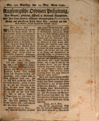 Augsburgische Ordinari Postzeitung von Staats-, gelehrten, historisch- u. ökonomischen Neuigkeiten (Augsburger Postzeitung) Samstag 19. Mai 1792