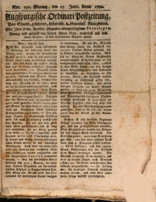 Augsburgische Ordinari Postzeitung von Staats-, gelehrten, historisch- u. ökonomischen Neuigkeiten (Augsburger Postzeitung) Montag 25. Juni 1792