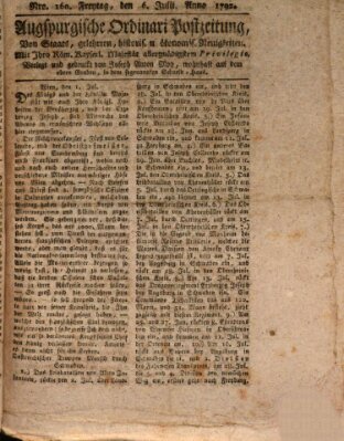 Augsburgische Ordinari Postzeitung von Staats-, gelehrten, historisch- u. ökonomischen Neuigkeiten (Augsburger Postzeitung) Freitag 6. Juli 1792