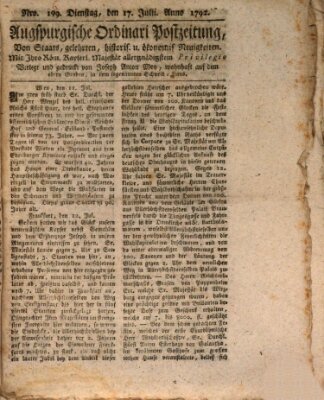 Augsburgische Ordinari Postzeitung von Staats-, gelehrten, historisch- u. ökonomischen Neuigkeiten (Augsburger Postzeitung) Dienstag 17. Juli 1792