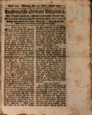 Augsburgische Ordinari Postzeitung von Staats-, gelehrten, historisch- u. ökonomischen Neuigkeiten (Augsburger Postzeitung) Montag 12. November 1792