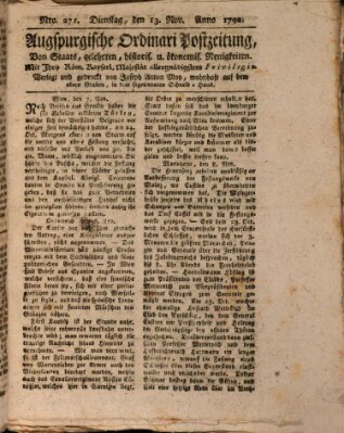 Augsburgische Ordinari Postzeitung von Staats-, gelehrten, historisch- u. ökonomischen Neuigkeiten (Augsburger Postzeitung) Dienstag 13. November 1792