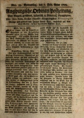 Augsburgische Ordinari Postzeitung von Staats-, gelehrten, historisch- u. ökonomischen Neuigkeiten (Augsburger Postzeitung) Donnerstag 7. Februar 1793