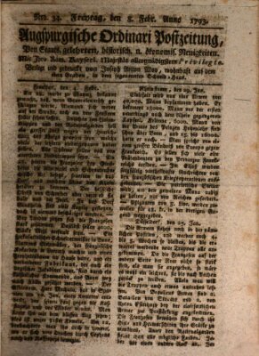 Augsburgische Ordinari Postzeitung von Staats-, gelehrten, historisch- u. ökonomischen Neuigkeiten (Augsburger Postzeitung) Freitag 8. Februar 1793