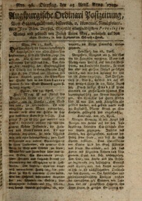 Augsburgische Ordinari Postzeitung von Staats-, gelehrten, historisch- u. ökonomischen Neuigkeiten (Augsburger Postzeitung) Dienstag 23. April 1793