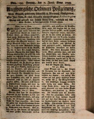 Augsburgische Ordinari Postzeitung von Staats-, gelehrten, historisch- u. ökonomischen Neuigkeiten (Augsburger Postzeitung) Freitag 7. Juni 1793