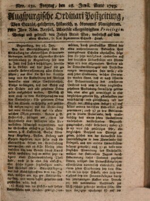 Augsburgische Ordinari Postzeitung von Staats-, gelehrten, historisch- u. ökonomischen Neuigkeiten (Augsburger Postzeitung) Freitag 28. Juni 1793