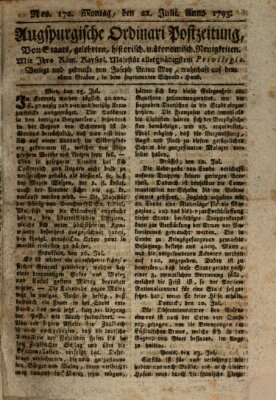 Augsburgische Ordinari Postzeitung von Staats-, gelehrten, historisch- u. ökonomischen Neuigkeiten (Augsburger Postzeitung) Montag 22. Juli 1793