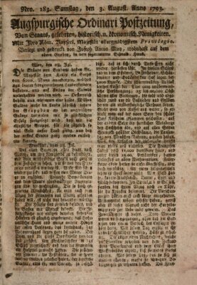 Augsburgische Ordinari Postzeitung von Staats-, gelehrten, historisch- u. ökonomischen Neuigkeiten (Augsburger Postzeitung) Samstag 3. August 1793