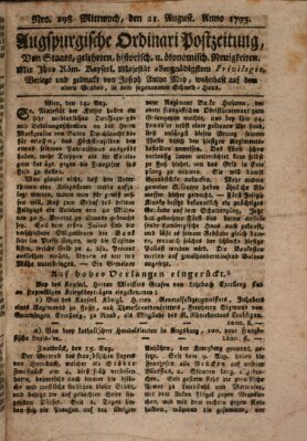 Augsburgische Ordinari Postzeitung von Staats-, gelehrten, historisch- u. ökonomischen Neuigkeiten (Augsburger Postzeitung) Mittwoch 21. August 1793