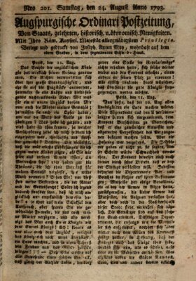 Augsburgische Ordinari Postzeitung von Staats-, gelehrten, historisch- u. ökonomischen Neuigkeiten (Augsburger Postzeitung) Samstag 24. August 1793