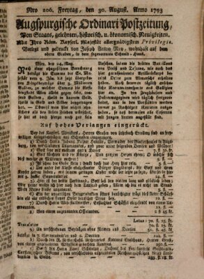 Augsburgische Ordinari Postzeitung von Staats-, gelehrten, historisch- u. ökonomischen Neuigkeiten (Augsburger Postzeitung) Freitag 30. August 1793