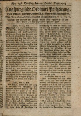 Augsburgische Ordinari Postzeitung von Staats-, gelehrten, historisch- u. ökonomischen Neuigkeiten (Augsburger Postzeitung) Dienstag 29. Oktober 1793