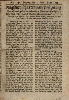 Augsburgische Ordinari Postzeitung von Staats-, gelehrten, historisch- u. ökonomischen Neuigkeiten (Augsburger Postzeitung) Freitag 1. November 1793