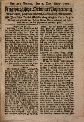 Augsburgische Ordinari Postzeitung von Staats-, gelehrten, historisch- u. ökonomischen Neuigkeiten (Augsburger Postzeitung) Freitag 8. November 1793