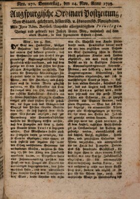 Augsburgische Ordinari Postzeitung von Staats-, gelehrten, historisch- u. ökonomischen Neuigkeiten (Augsburger Postzeitung) Donnerstag 14. November 1793