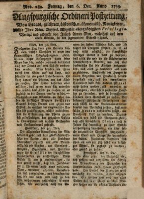 Augsburgische Ordinari Postzeitung von Staats-, gelehrten, historisch- u. ökonomischen Neuigkeiten (Augsburger Postzeitung) Freitag 6. Dezember 1793