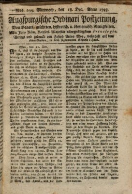 Augsburgische Ordinari Postzeitung von Staats-, gelehrten, historisch- u. ökonomischen Neuigkeiten (Augsburger Postzeitung) Mittwoch 18. Dezember 1793