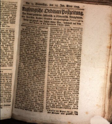 Augsburgische Ordinari Postzeitung von Staats-, gelehrten, historisch- u. ökonomischen Neuigkeiten (Augsburger Postzeitung) Donnerstag 15. Januar 1795