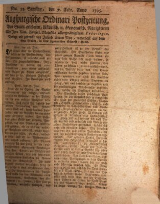 Augsburgische Ordinari Postzeitung von Staats-, gelehrten, historisch- u. ökonomischen Neuigkeiten (Augsburger Postzeitung) Samstag 7. Februar 1795