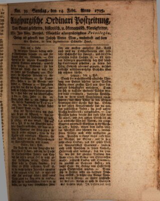 Augsburgische Ordinari Postzeitung von Staats-, gelehrten, historisch- u. ökonomischen Neuigkeiten (Augsburger Postzeitung) Samstag 14. Februar 1795