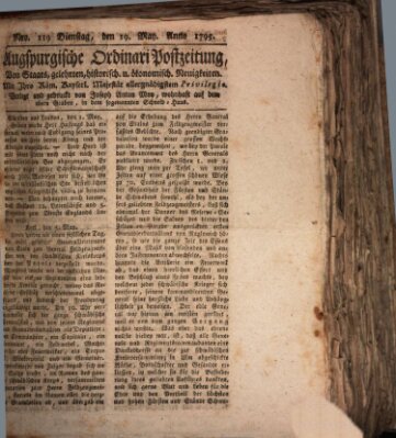 Augsburgische Ordinari Postzeitung von Staats-, gelehrten, historisch- u. ökonomischen Neuigkeiten (Augsburger Postzeitung) Dienstag 19. Mai 1795