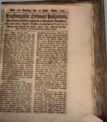 Augsburgische Ordinari Postzeitung von Staats-, gelehrten, historisch- u. ökonomischen Neuigkeiten (Augsburger Postzeitung) Freitag 17. Juli 1795