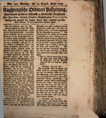 Augsburgische Ordinari Postzeitung von Staats-, gelehrten, historisch- u. ökonomischen Neuigkeiten (Augsburger Postzeitung) Montag 10. August 1795