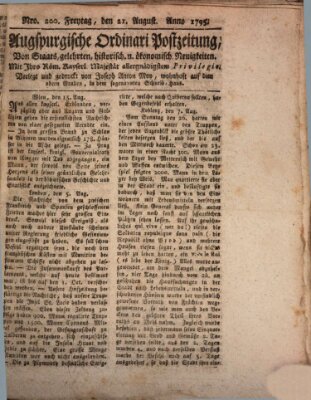 Augsburgische Ordinari Postzeitung von Staats-, gelehrten, historisch- u. ökonomischen Neuigkeiten (Augsburger Postzeitung) Freitag 21. August 1795