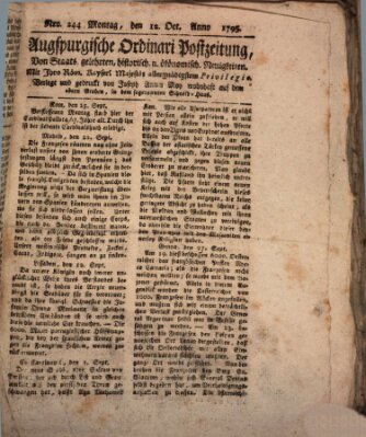 Augsburgische Ordinari Postzeitung von Staats-, gelehrten, historisch- u. ökonomischen Neuigkeiten (Augsburger Postzeitung) Montag 12. Oktober 1795