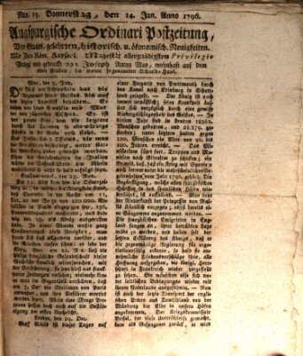 Augsburgische Ordinari Postzeitung von Staats-, gelehrten, historisch- u. ökonomischen Neuigkeiten (Augsburger Postzeitung) Donnerstag 14. Januar 1796