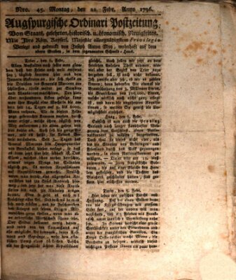 Augsburgische Ordinari Postzeitung von Staats-, gelehrten, historisch- u. ökonomischen Neuigkeiten (Augsburger Postzeitung) Montag 22. Februar 1796