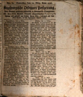 Augsburgische Ordinari Postzeitung von Staats-, gelehrten, historisch- u. ökonomischen Neuigkeiten (Augsburger Postzeitung) Donnerstag 10. März 1796