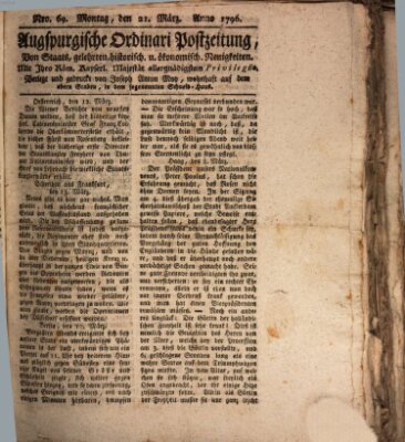 Augsburgische Ordinari Postzeitung von Staats-, gelehrten, historisch- u. ökonomischen Neuigkeiten (Augsburger Postzeitung) Montag 21. März 1796