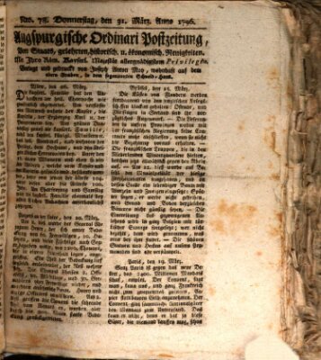 Augsburgische Ordinari Postzeitung von Staats-, gelehrten, historisch- u. ökonomischen Neuigkeiten (Augsburger Postzeitung) Donnerstag 31. März 1796