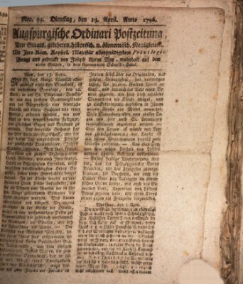 Augsburgische Ordinari Postzeitung von Staats-, gelehrten, historisch- u. ökonomischen Neuigkeiten (Augsburger Postzeitung) Dienstag 19. April 1796