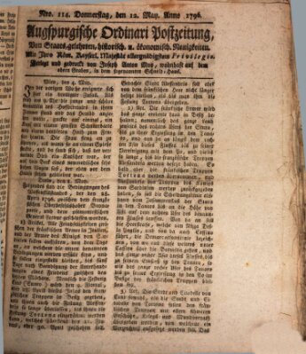 Augsburgische Ordinari Postzeitung von Staats-, gelehrten, historisch- u. ökonomischen Neuigkeiten (Augsburger Postzeitung) Donnerstag 12. Mai 1796